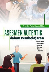 Image of Asesmen autentik dalam pembelajaran