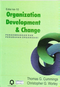 Image of Organization development and change = pengembangan dan perubahan organisasi