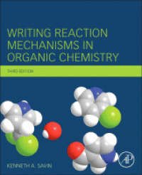 Image of Writing reaction mechanisms in organic chemistry