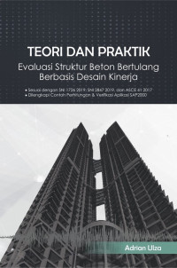Image of Teori dan praktik evaluasi struktur beton bertulang berbasis desain kinerja