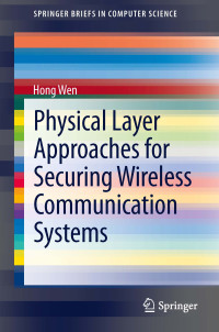 Image of Physical layer approaches for securing wireless communication systems