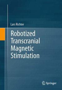 Image of Robotized transcranial magnetic stimulation