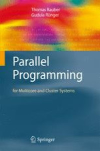 Image of Parallel programming : for multicore and cluster systems
