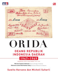 Image of ORIDA : Oeang Republik Indonesia Daerah 1947-1949