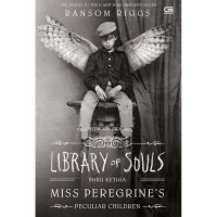 Image of Library of souls : the third novel of Miss Peregrine's peculiar children