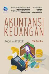Image of Akuntansi keuangan : teori dan praktik