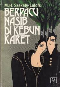 Image of Berpacu nasib di kebun karet
