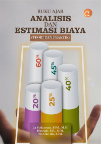 Image of Buku ajar analisis dan estimasi biaya : teori dan praktik