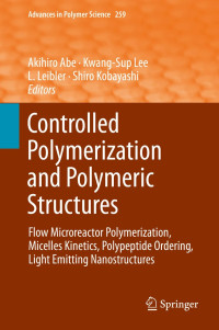 Image of Controlled polymerization and polymeric structures