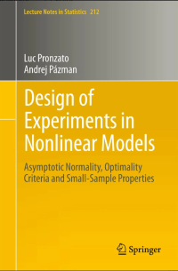 Image of Design of experiments in nonlinear models: asymptotic normality, optimality criteria and small-sample properties