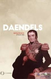 Image of Daendels: Napoleon kecil di Tanah Jawa