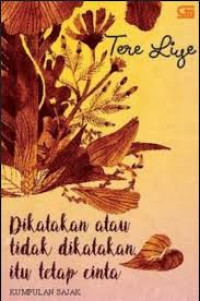 Image of Dikatakan atau tidak dikatakan, itu tetap cinta