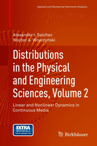 Image of Distributions in the physical and engineering sciences, volume 2: Linear and nonlinear dynamics in continuous media