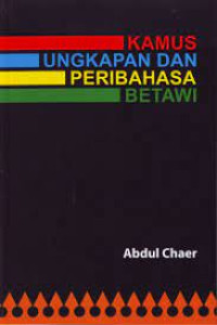 Image of Kamus ungkapan dan peribahasa Betawi