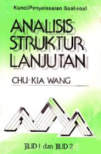 Image of Kunci/penyelesaian soal-soal analisis struktur lanjutan