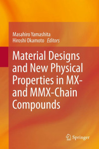 Image of Material designs and new physical properties in MX- and MMX-chain compounds