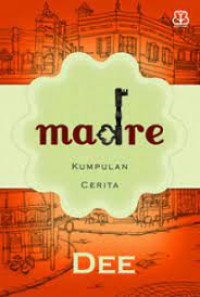 Image of Madre : kumpulan cerita