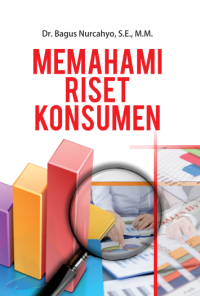 Image of Memahami riset konsumen