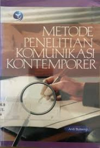 Image of Metode penelitian komunikasi kontemporer