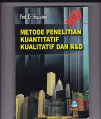 Image of Metode penelitian kuantitatif kualitatif dan R dan D