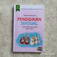 Image of Tarbiyah Jinsiyyah : pendidikan seksual bagi anak dan remaja dalam Islam