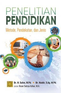 Image of Penelitian pendidikan : metode, pendekatan, dan jenis