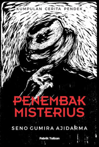 Image of Penembak misterius : kumpulan cerita pendek