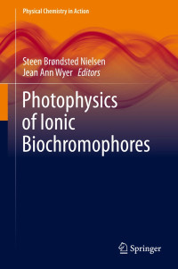 Image of Photophysics of ionic biochromophores