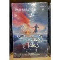 Image of Princess of tales : misteri dongeng dan imajinasi