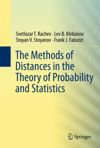 Image of The methods of distances in the theory of probability and statistics