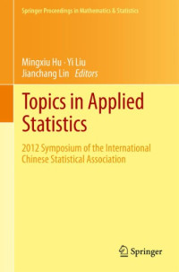 Image of Topics in applied statistics : 2012 symposium of the International Chinese Statistical Association