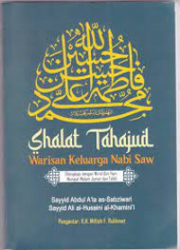 Image of Shalat tahajud warisan keluarga Nabi Saw : dilengkapi dengan wirid dini hari, munajat malam Jumat dan tahlil