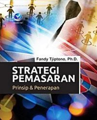 Image of Strategi pemasaran : prinsip dan penerapan