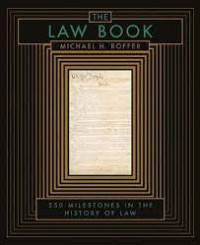 Image of The law book : 250 milestones in the history of law