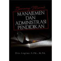Image of Benang merah manajemen dan administrasi pendidikan