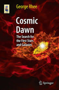 Image of Cosmic dawn : the search for the first stars and galaxies