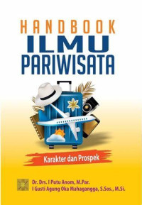 Image of Handbook ilmu pariwisata : karakter dan prospek