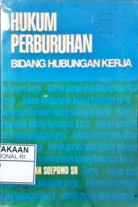 Image of Hukum perburuhan : bidang hubungan kerja