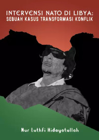 Image of Intervensi Nato Di Libya: sebuah kasus Transformasi konflik