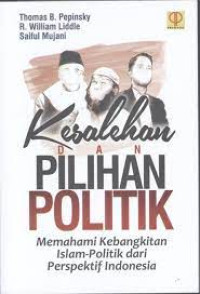 Image of Kesalehan dan pilihan politik : memahami perkembangan Islam - Politik dari perspektif Indonesia