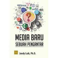 Image of Media baru : sebuah pengantar
