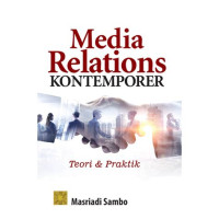 Image of Media relations kontemporer : teori dan praktik