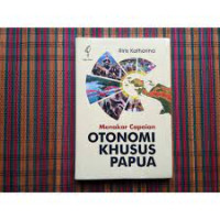 Image of Menakar capaian otonomi khusus Papua