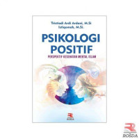 Image of Psikologi positif : prespektif kesehatan mental Islam