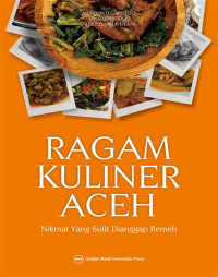 Image of Ragam kuliner Aceh : nikmat yang sulit dianggap remeh