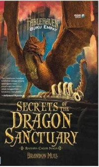 Image of Secrets of the dragon sanctuary = rahasia cagar naga