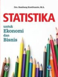 Image of Statistika untuk ekonomi dan bisnis