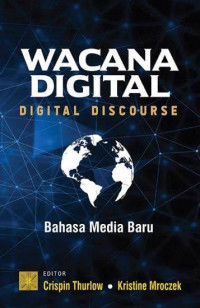 Image of Wacana digital : bahasa media baru