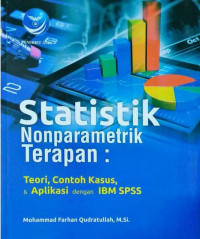 Image of Statistik nonparametrik terapan : teori, contoh kasus, & aplikasi dengan IBM SPSS