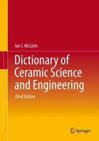 Image of Dictionary of ceramic science and engineering